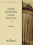 Three Lenten Hymn Preludes