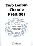 Two Lenten Chorale Preludes