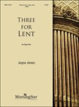 Three For Lent