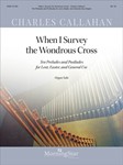 When I Survey the Wondrous Cross