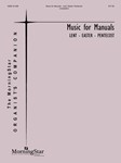 Music For Manuals  Lent-Easter-Pentecost