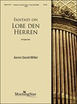 Fantasy On Lobe Den Herren