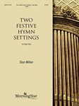 Two Festive Hymn Setting