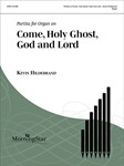 Partita for Organ on Come, Holy Ghost, God & Lord