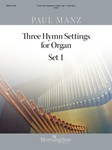 Three Hymn Settings For Organ  Set 1