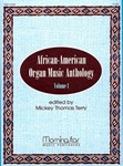 African-American Organ Music Anthology 1