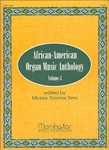 African-American Organ Music Anthology 3