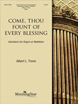 Come Thou Fount Of Every Blessing