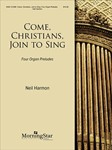 Come Christians Join To Sing