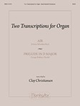 Two Transcriptions for Organ: Air and Prelude