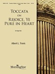 Toccata on Rejoice Ye Pure In Heart