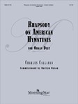 Rhapsody On American Hymntunes