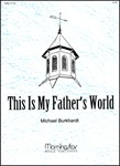 This Is My Father's World