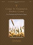 Come Ye Thankful People Come