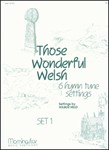 Those Wonderful Welsh  6 Hymn Tunes Set 1