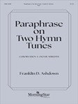 Paraphrase On 2 Hymn Tunes