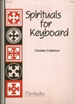 Spirituals For Keyboard