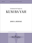 Variations On Kum Ba Yah