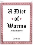 Diet Of Worms, Entertainment For All Hallow's Eve