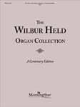 Wilbur Held Organ Collection: A Centenary Edition