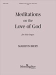 Organ Meditations on the Love of God