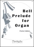 Bell Prelude For Organ