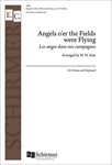 Angels o'er the Fields (Les anges dans nos campagnes)