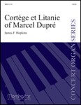 Fantasy on Corta©ge et Litanie of Marcel Dupra©
