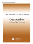 O Taste and See