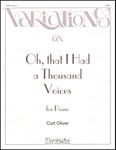 Variations on Oh, That I Had a Thousand Voices