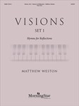 Visions - Hymns for Reflections, Set 1