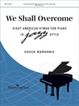 We Shall Overcome