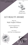 Let Beauty Awake: from "Songs of Travel"