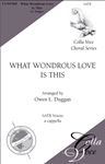 What Wondrous Love Is This