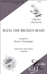 Bless the Broken Road