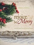 Rejoice and Be Merry
