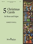 Five Christmas Carols for Brass and Organ