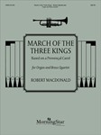 March Of The Three Kings