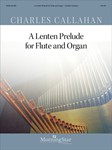 Lenten Prelude For Flute & Organ