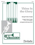 Thine Is The Glory