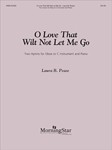 O Love That Will Not Let Me Go