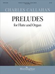 Preludes For Flute & Organ