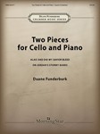 Two Pieces for Cello and Piano