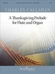 Thanksgiving Prelude, A