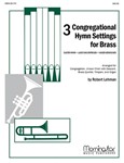 Three Congregational Hymn Settings for Brass