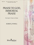 Praise to God, Immortal Praise (Dix)
