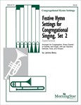 Festive Hymn Settings For Congregational Singing - Set 2