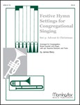 Festive Hymn Settings For Congregational Singing - Set 3