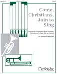Come Christians Join To Sing