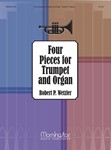 4 Pieces For Trumpet & Organ